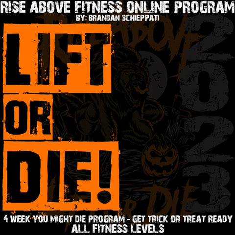 LIFT OR DIE 2023 Online Program