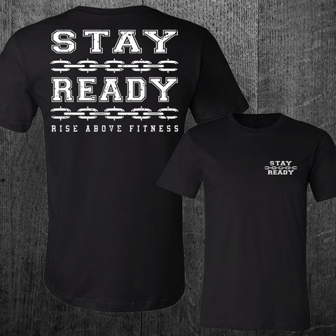 "STAY READY" Tee