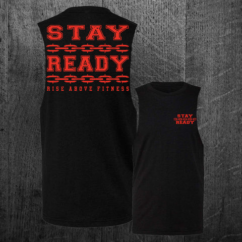 "STAY READY" Custom Cut Muscle Tee