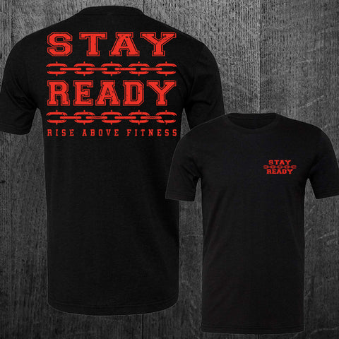 "STAY READY" Tee