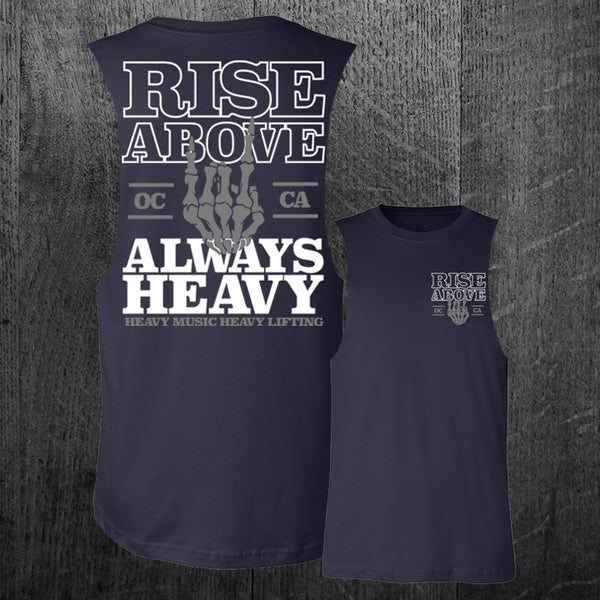 "ALWAYS HEAVY" Custom Cut Muscle Tee