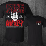 "ALWAYS HEAVY" Tee